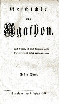 [WIELAND, Christoph Martin]: Geschichte des Agathon.