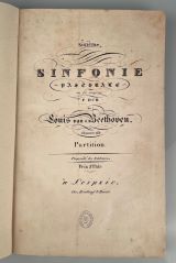 BEETHOVEN, L. v.: Sixième Sinfonie Pastorale en fa majeur: F Dur. Oeuvre 68. Partition. Leipsic Breitkopf & Härtel (PlateN°. 4311) [1826] Quarto. Title page lithographed, 188 pp. Small publisher's stamp. Partly somewhat foxed. Half cloth binding with contemporary coloured paper. 